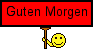 Guten Morgen